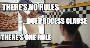 Meme Creator Funny There S No Rules There S One Rule Meme Generator At Memecreator Org