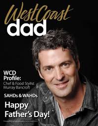 WestCoast Dads June by WestCoast Families magazine