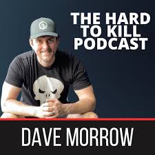 Tough Rugged B*stards: A Marine Raider's Story The Influence of Ancient  Wisdom in Writing - The Hard To Kill Podcast with Dave Morrow - Podcast.co