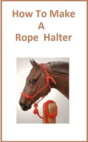 Смотреть видео simple diy rope halter! How To Make A Rope Halter Learn To Make A Rope Halter For Cattle Horses Sheep And Other Forms Of Livestock Kindle Edition By Oregon State University Extension Services Crafts