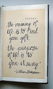 Gift meaning, definition, what is gift: Birthday Quotes The Meaning Of Life Is To Find Your Gift Flickr