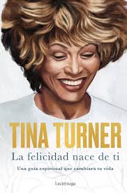 La (segunda) biografía de Tina Turner