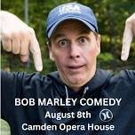 Bob Marley - Comedian