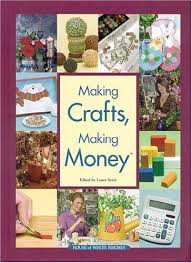 You can make diy projects at home (at night, on the weekend, as you have time) and sell them for profit! Making Crafts Making Money Scott Laura 9781592170036 Amazon Com Books
