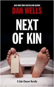 Review: Next of Kin by Dan Wells - Elitist Book Reviews