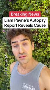 Breaking News: Liam Payne’s Autopsy Report Reveals Cause of Death