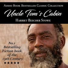 Maybe you would like to learn more about one of these? Listen Free To Uncle Tom S Cabin Audio Book Bestseller Classics Collection By Harriet Beecher Stowe With A Free Trial