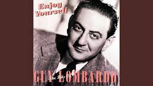 Guy Lombardo & His Royal Canadians
