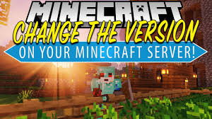 Feb 25, 2021 · each jar file can be categorized by its version i.e 1.7, 1.8, 1.9, etc. How To Change The Version Of Your Minecraft Server Youtube