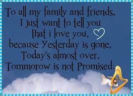 I Love My Family And Friends Quotes Quotesgram