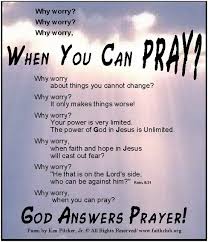 The following verses will encourage your daily walk with christ and help you experience the power of prayer! I Needed This God Answers Prayers Why Worry Family Day Quotes