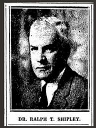 Maj Ralph Taylor Shipley (1883-1934)