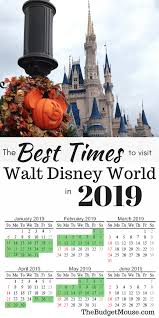The Best Time To Go To Disney World In 2020 2021 Free Printable Calendar Disney World Walt Disney World Disneyland