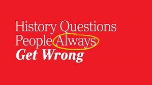 In fact, like the subject itself, they're extremely popular and the great thing is, of course, that more questions are being generated every day as history is made.so we've put together this collection of tricky teasers for you to test your knowledge. 100 History Trivia Question With Answers Reader S Digest