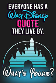 Quiz Everyone Has A Famous Walt Disney Quote They Live By What S Yours Disney Quiz Walt Disney Quotes Disney Questions