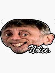 Looking for noice guy stickers? Noice Guy Michael Rosen Wikipedia He Aqui Un Noice Compilation Espero Que Os Guste Kason Conrad