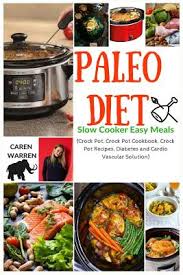 Super easy and delicious, crock pot mexican casserole is packed with quinoa, black beans. Paleo Diet Recipes For Beginners Slow Cooker Easy Meals Crock Pot Crock Pot Cookbook Crock Pot Recipes Diabetes And Cardio Vascular Solution