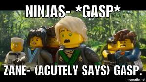 Ninjago Movie Quote Ninja Go Ninjago Memes Lego Ninjago Movie Lego Ninjago