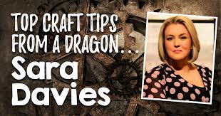 Sara davies mbe (born 23 april 1984) is a british businesswoman, entrepreneur, and television personality.she is the founder and owner of crafter's companion, a company she started while a student at the university of york.on 23 april 2019 it was announced that she would join the panel of dragons' den for its seventeenth series, replacing jenny campbell who decided to leave the programme in. Top Craft Tips From A Dragon Sara Davies Papercrafter Blog