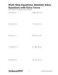 An equation involving absolute value will have two possible if you want to learn how to check your answers for an absolute value equation, keep reading the article! Absolute Value Equations With Extra Terms Edboost