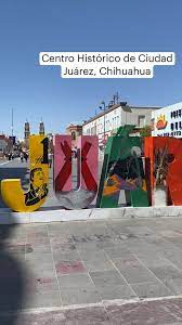 Centro Historico De Ciudad Juarez Chihuahua An Immersive Guide By Mama Contemporanea