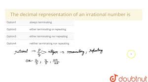 Choose Yes Or No To Tell If The Statement Explains Why Each Number Is  Irrational. T Is Irrational Because Pi Is A Repeating Decimal: Choose. Is  Irrational Because 7 Is Not A