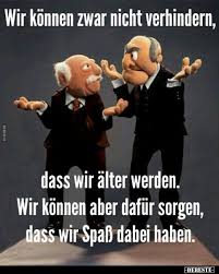 Wir Konnen Zwar Nicht Verhindern Dass Wir Alter Werden Lustige Bilder Spruche Witze Spruche Geburtstag Lustig Witzige Spruche Lustige Geburtstagsspruche