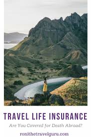Check spelling or type a new query. Travel Life Insurance It S Necessary Are You Covered For Death Abroad