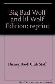 The big bad wolf online book sale returns to sri lanka and goes live for eight consecutive days starting from. Walt Disney Productions Presents The Big Bad Wolf And Li L Wolf Disney S Wonderful World Of Reading N A 9780394946252 Amazon Com Books