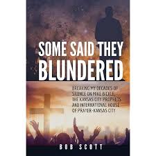 The Life and Legacy of Pat Bickle and a History of the Kansas City  Prophets: Falls, Daniel, Riddle, Will, Hartley, Bob: 9781081729431:  Amazon.com: Books