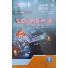 Silabus pemograman dasar kelas x kurikulum 2013 revisi 2017 kurikulum pengetahuan teknik komputer. Buku Sistem Komputer Kelas X Smk Shopee Indonesia