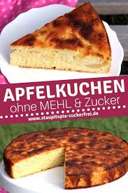Apfelkuchen Ohne Mehl Und Zucker Staupitopia Zuckerfrei Rezept In 2020 Zuckerfreie Rezepte Low Carb Apfelkuchen Kuchen Ohne Zucker