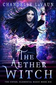 Shared Via Kindle Description My Magic My Rules I M The Aether Witch And I M Done Playing This Game We Re Running Blind Elemental Magic Magic Book Coven