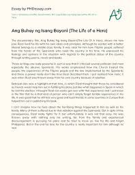 Reflection paper on wit launa theodore a universal constant about being a patient is vulnerability and loss of control. Ang Buhay Ng Isang Bayani The Life Of A Hero Phdessay Com