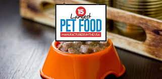 Processing plant located in southeastern minnesota. 15 Largest Pet Food Manufacturers In The U S