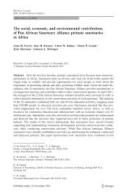 Pdf The Social Economic And Environmental Contributions Of Pan African Sanctuary Alliance Primate Sanctuaries In Africa