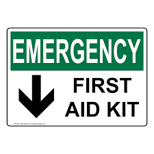You do need a first aid kit within your emergency preparedness kit though, and the list below can give you good guidance for what should be included in these emergency supplies as well. Business Industrial 10 X 14 Osha Safety Sign First Aid Kit With Down Arrow Sign Facility Maintenance Safety