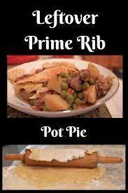 There are few problems we'd rather have than leftover prime rib or beef tenderloin from the holiday feast. Leftover Prime Rib Recipes Cooking And Entertaining With Leah Prime Rib Roasted My Fantastic Husband Who Likes To Cook Just As Much As I Do Score Made A