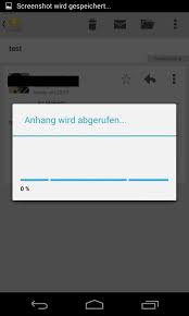 Wenn das format nicht bekannt ist, bleibt die app sogar häufig schon beim abrufen des anhangs hängen. E Mail Anhange Konnen Nicht Geoffnet Gespeichert Werden Android Hilfe De