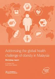 Get the latest information about education news, tips and career opportunities. Addressing The Global Health Challenge Of Obesity In Malaysia The Academy Of Medical Sciences