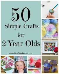 Country living editors select each product featured. 50 Perfect Crafts For 2 Year Olds How Wee Learn