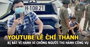 Trước đó, lê chí thành đã từng nhiều lần thực hiện hành vi cản trở lực lượng chức năng đang thực hiện nhiệm vụ, tạo cớ khiêu khích, xuyên tạc đưa thông tin sai sự thật về hoạt động công vụ, sau đó tán phát lên mạng xã hội, mục đích là thu hút người theo dõi để trục lợi cá nhân, tác. J9xigsuekrtzcm