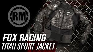 fox racing titan sport jacket body armor