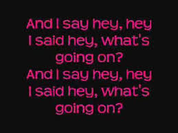 Maybe you would like to learn more about one of these? What S Up Linda Perry 4 Non Blondes Lyrics Me Too Lyrics What S Up Lyrics Lyrics