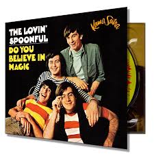Come and stay with us !!! The Lovin Spoonful