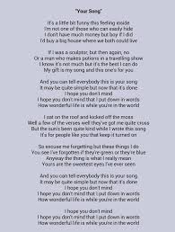 Your Song Elton John Its Our Song Kevin And I Sing It To Each Other All The Time Newbornbabyphotograp Great Song Lyrics Lullaby Lyrics Love Songs Lyrics