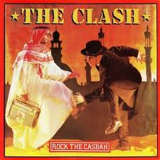 Album Covers Rock The Casbah The Clash Rock Songs