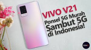 Anda juga bisa mendapatkan secara lengkap referensi harga vivo v21 yang kami kumpulkan dari beberapa online store di indonesia. Hape 5g Murah Untuk Indonesia Vivo V21 Meluncur Dalam Waktu Dekat Bocoran Spesifikasi Terbaru Youtube