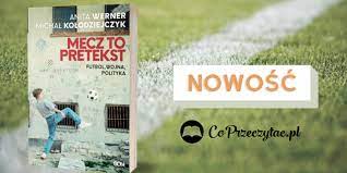 Książka jest zapisem rozmowy anity werner z włodzimierzem cimoszewiczem , utrzymanej w tonie dziennikarskiego wywiadu. Mecz To Pretekst Nowa Ksiazka Anity Werner Co Przeczytac