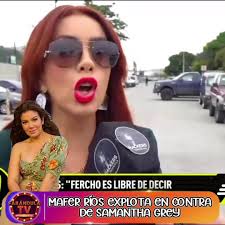 Mafer Rios Se Pronuncia Contra Samantha Grey